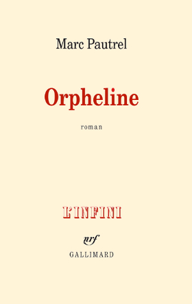 Marc Pautrel - Orpheline