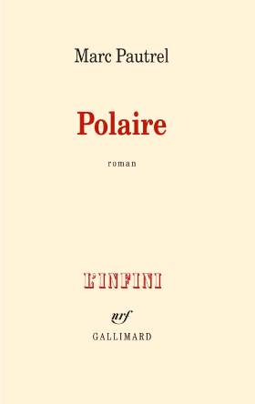 Marc Pautrel - Polaire