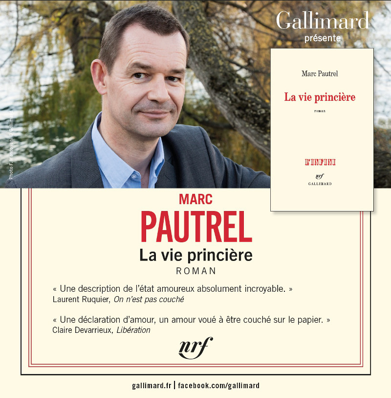 Marc Pautrel - La vie princière